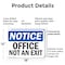 Signmission Exit Sign, Plastic, 18 in W, 12 in H, Office Not An Exit OS-2PACK-NS-P-1218-L-16284 - alternate 2